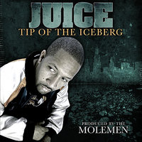 Run 4 Ya Life - Juice, Molemen