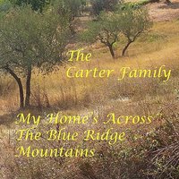 In The Shadow Of Clinch Mountain - Carter Family