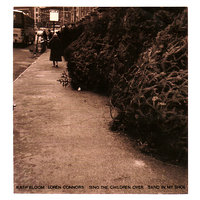 The Breeze / My Baby Cries - Kath Bloom, Loren Connors