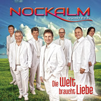 Aus Tränen wird ein Schmetterling - Nockalm Quintett