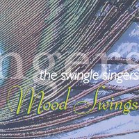 All The Things You Are - The Swingle Singers