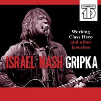 Chelsea Hotel - Israel Nash, Israel Nash Gripka