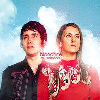Always the Last To Know - Blondfire
