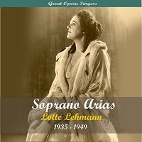Und Willst du Deinen Liebsten Sterben Sehen? - Lotte Lehmann, Хуго Вольф