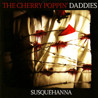 Bust Out - Cherry Poppin' Daddies