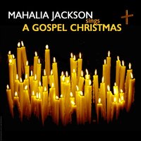 In the upper room - Mahalia Jackson