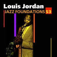 Don't Worry ,Bout That Mule - Louis Jordan
