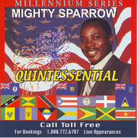 Capitalism Gone Mad - Mighty Sparrow