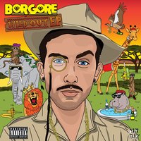 Wild Out - Borgore, Waka Flocka Flame, Paige