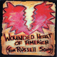 Who's Gonna Build Your Wall? - Tom Russell