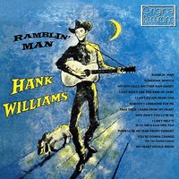 Youíre Gonna Change (Or Iím Gonna Leave) - Hank Williams