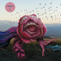 Wrapped Round My Ways - Milosh