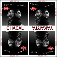 Nunca Te Apartes de Mi - Chacal, Yakarta