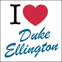 Hello Little Girl - Duke Ellington, Jimmy Rushing