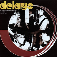 Over and Out - Delays
