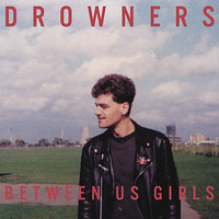 A Shell Across The Tongue - Drowners