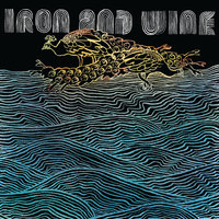 Biting Your Tail - Iron, Wine