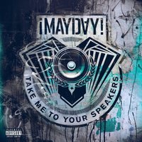 Devil On My Mind - ¡MAYDAY!