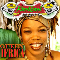 To Serve And Protect - Queen Ifrica