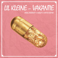 Vakantie - Lil Kleine, Yung Internet, Weslo
