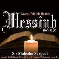 Messiah: Chorus, "For unto us a Child is born" - Richard Lewis, Elsie Morison, Marjorie Thomas