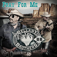 God Ain't Finished with Me Yet - The Bellamy Brothers