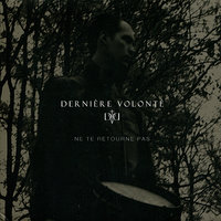 Dernière Volonté