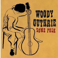 Roll Columbia Roll - Woody Guthrie