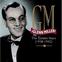 Wishing (Will Make It So) - Glenn Miller