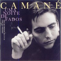 Fecho Os Olhos P'Ra Dar - Camané