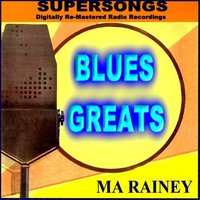 Black Cat Hoot Owl Blues - Ma Rainey