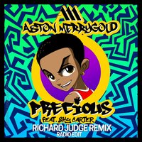 Precious - Aston Merrygold, Richard Judge, Shy Carter