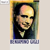 Core'ngrato: "Core'ngrato" - Beniamino Gigli, Rainaldo Zamboni, Royal Opera House Orchestra
