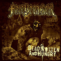 Devoured By Decay - Facebreaker