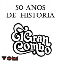 Acángana - Andy Montanez, El Gran Combo, Pellín Rodríguez
