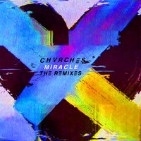 Miracle - CHVRCHES, Manila Killa
