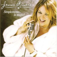 Simplemente la Mejor - Jenni Rivera