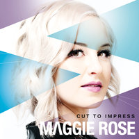 Put Yourself in My Blues - Maggie Rose