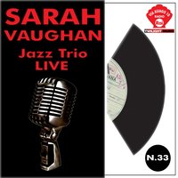I'll Remember April - Sarah Vaughan, Jimmy Cobb, Carl Schroeder