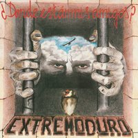 Los tengo todos - Extremoduro