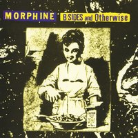 My Brain - Morphine