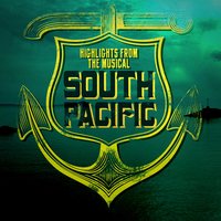 Some Enchanted Evening (From "South Pacific") - Broadway Cast