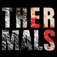 The Sword By My Side - The Thermals