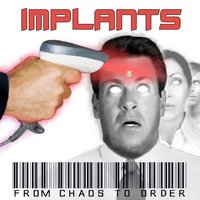 Through the Window - Implants