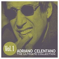 Imprazzivo Per Te - Adriano Celentano
