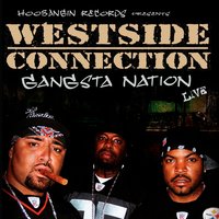 Let It Reign - Westside Connection