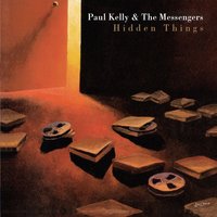 When I First Met Your Ma - Paul Kelly, The Messengers