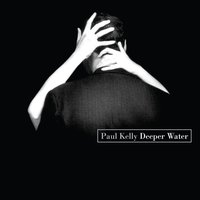 Give in to My Love - Paul Kelly
