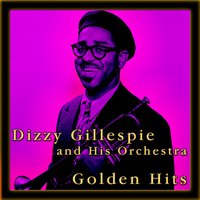 Pretty Eyes Baby - Dizzy Gillespie