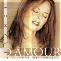 Je t'aime encore - France D'Amour